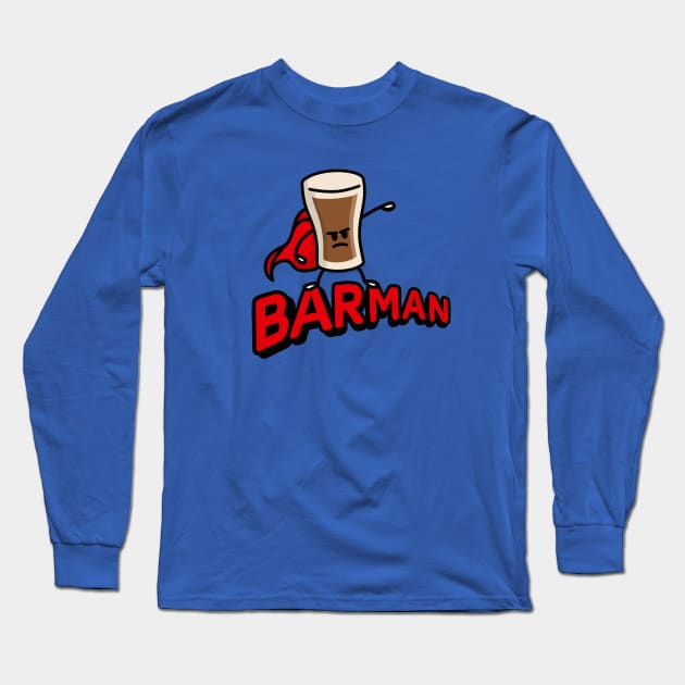 Barman, bartender superhero Irish stout beer pun Long Sleeve T-Shirt by LaundryFactory